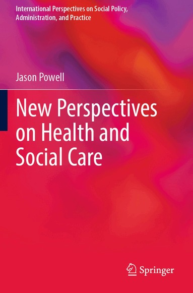 Jason Powell - New Perspectives on Health and Social Care, Häftad