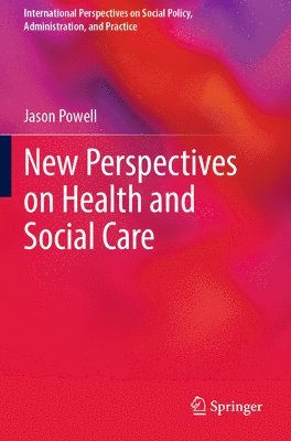 bokomslag New Perspectives on Health and Social Care