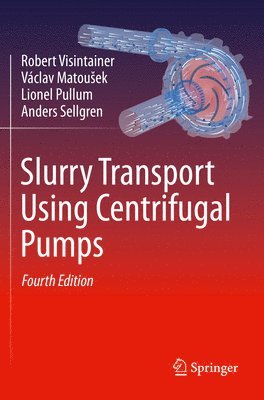 bokomslag Slurry Transport Using Centrifugal Pumps