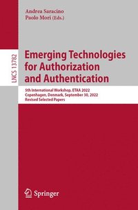 bokomslag Emerging Technologies for Authorization and Authentication