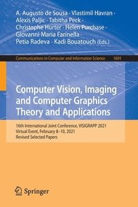 bokomslag Computer Vision, Imaging and Computer Graphics Theory and Applications