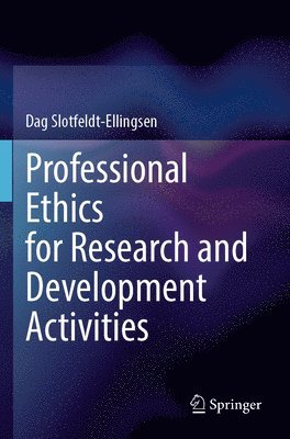 bokomslag Professional Ethics for Research and Development Activities