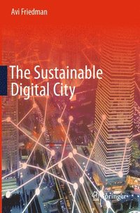 bokomslag The Sustainable Digital City