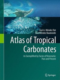 bokomslag Atlas of Tropical Carbonates