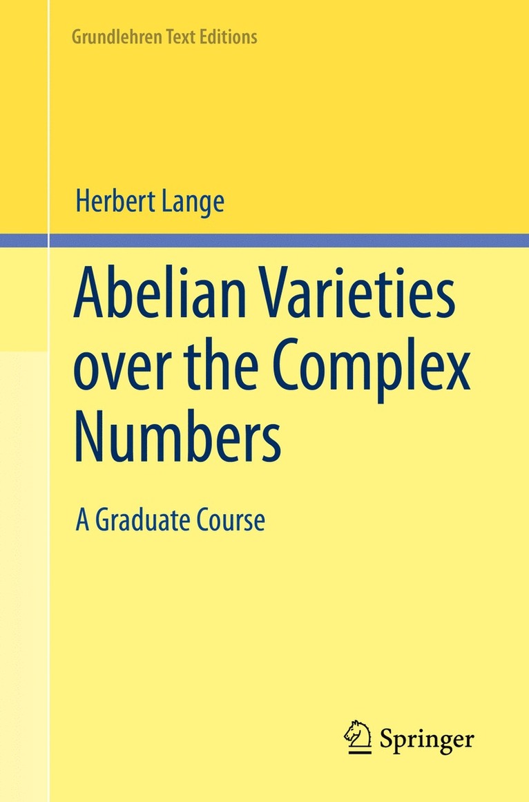 Abelian Varieties over the Complex Numbers 1