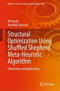 bokomslag Structural Optimization Using Shuffled Shepherd Meta-Heuristic Algorithm