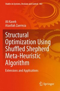 bokomslag Structural Optimization Using Shuffled Shepherd Meta-Heuristic Algorithm