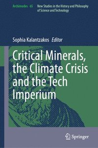 bokomslag Critical Minerals, the Climate Crisis and the Tech Imperium