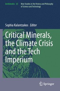 bokomslag Critical Minerals, the Climate Crisis and the Tech Imperium