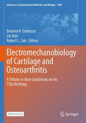 bokomslag Electromechanobiology of Cartilage and Osteoarthritis
