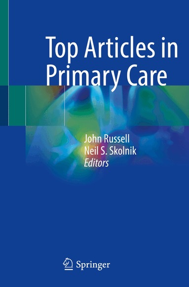 John Russell, Neil S. Skolnik - Top Articles in Primary Care, Häftad