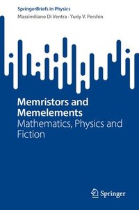 bokomslag Memristors and Memelements