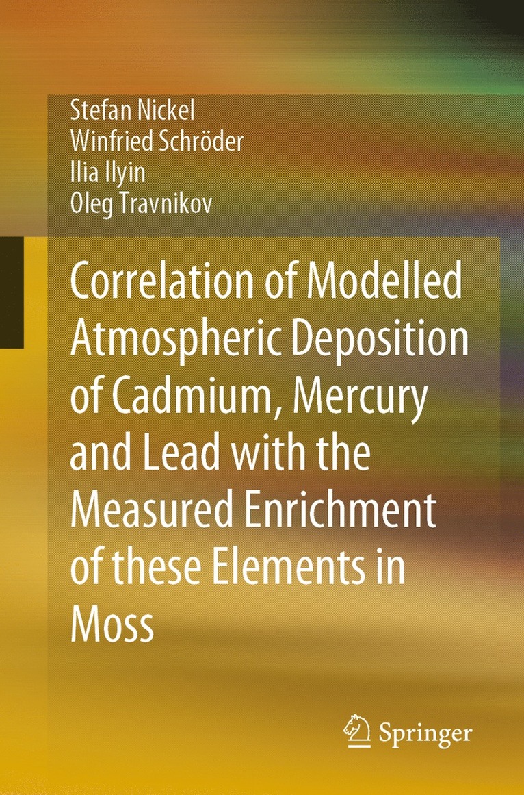 Correlation of Modelled Atmospheric Deposition of Cadmium, Mercury and Lead with the Measured Enrichment of these Elements in Moss 1