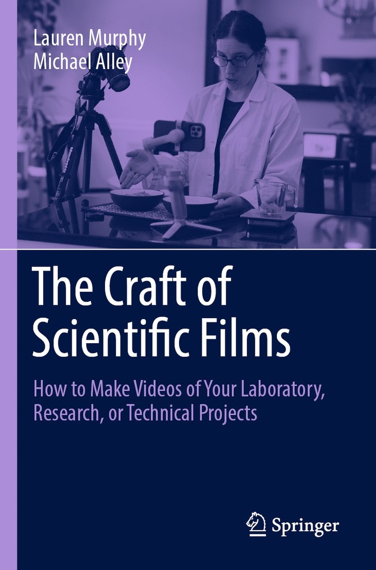 Lauren Murphy, Michael Alley - Craft of Scientific Films, Häftad