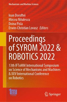 Proceedings of SYROM 2022 & ROBOTICS 2022 1