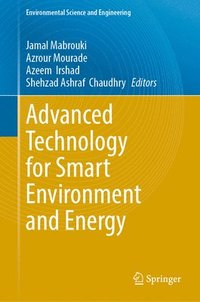 bokomslag Advanced Technology for Smart Environment and Energy
