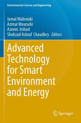 bokomslag Advanced Technology for Smart Environment and Energy