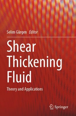 bokomslag Shear Thickening Fluid