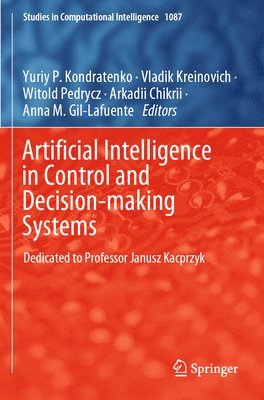 Artificial Intelligence in Control and Decision-making Systems 1