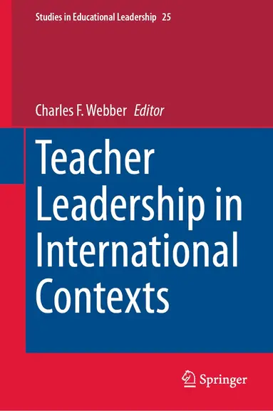 Charles F. Webber - Teacher Leadership in International Contexts, Inbunden
