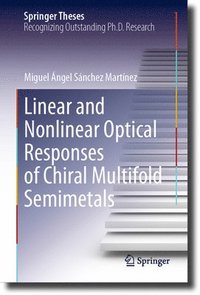 bokomslag Linear and Nonlinear Optical Responses of Chiral Multifold Semimetals
