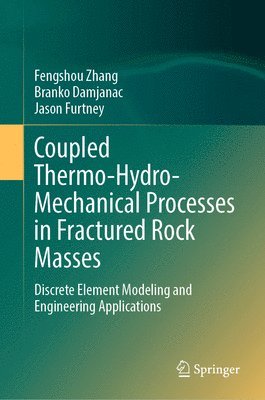 bokomslag Coupled Thermo-Hydro-Mechanical Processes in Fractured Rock Masses