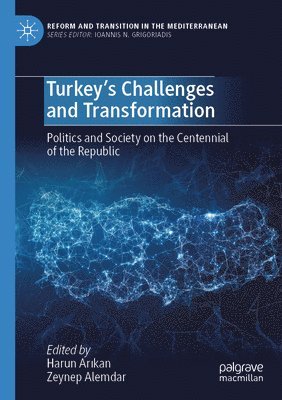 Turkeys Challenges and Transformation 1