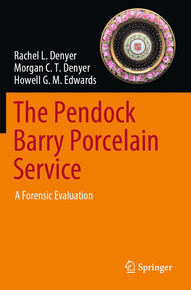 Rachel L. Denyer, Morgan C. T. Denyer, Howell G. M. Edwards - Pendock Barry Porcelain Service, Häftad
