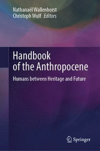 bokomslag Handbook of the Anthropocene