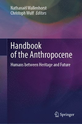 Handbook of the Anthropocene 1