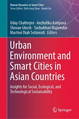 bokomslag Urban Environment and Smart Cities in Asian Countries