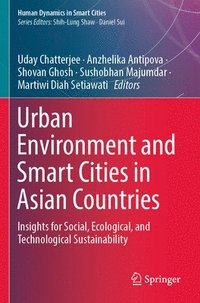 bokomslag Urban Environment and Smart Cities in Asian Countries
