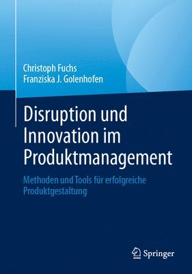 Disruption und Innovation im Produktmanagement 1