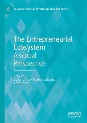 The Entrepreneurial Ecosystem 1
