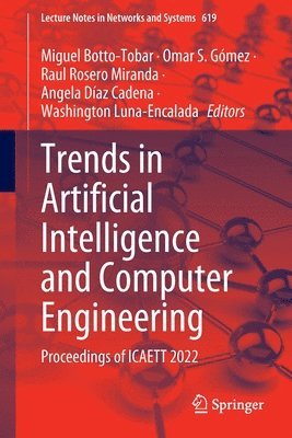Trends in Artificial Intelligence and Computer Engineering 1