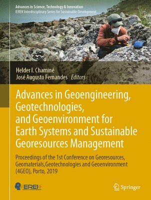 bokomslag Advances in Geoengineering, Geotechnologies, and Geoenvironment for Earth Systems and Sustainable Georesources Management