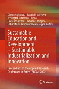 bokomslag Sustainable Education and Development  Sustainable Industrialization and Innovation