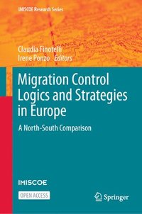 bokomslag Migration Control Logics and Strategies in Europe