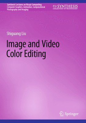 bokomslag Image and Video Color Editing