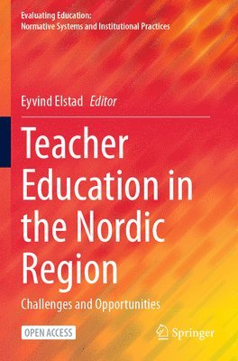 Teacher Education in the Nordic Region 1