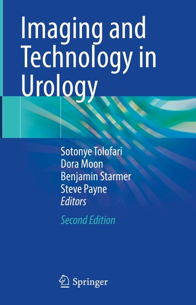 Sotonye Tolofari, Dora Moon, Benjamin Starmer, Steve Payne - Imaging and Technology in Urology, Inbunden