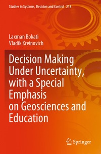 bokomslag Decision Making Under Uncertainty, with a Special Emphasis on Geosciences and Education