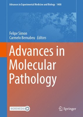 Advances in Molecular Pathology 1