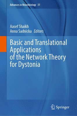 bokomslag Basic and Translational Applications of the Network Theory for Dystonia