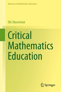bokomslag Critical Mathematics Education
