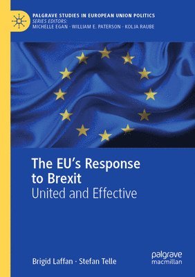Brigid Laffan, Stefan Telle - EU's Response to Brexit, Häftad