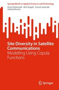 bokomslag Site Diversity in Satellite Communications
