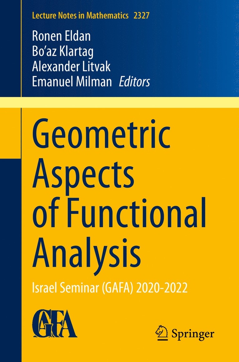 Geometric Aspects of Functional Analysis 1