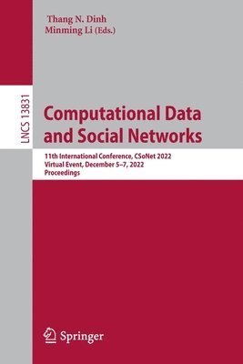 Thang N. Dinh, Minming Li - Computational Data and Social Networks, Häftad
