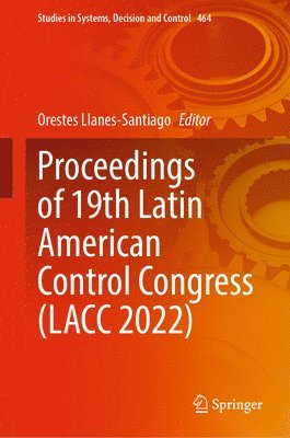 Proceedings of 19th Latin American Control Congress (LACC 2022) 1